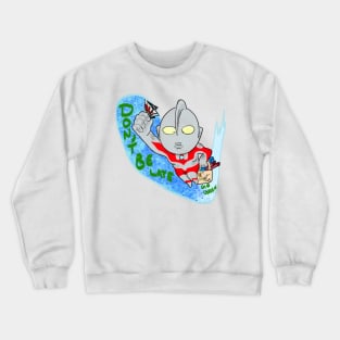 Ultra Sales! (Variant) Crewneck Sweatshirt